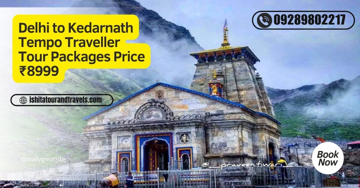 Delhi to Kedarnath Tempo Traveller